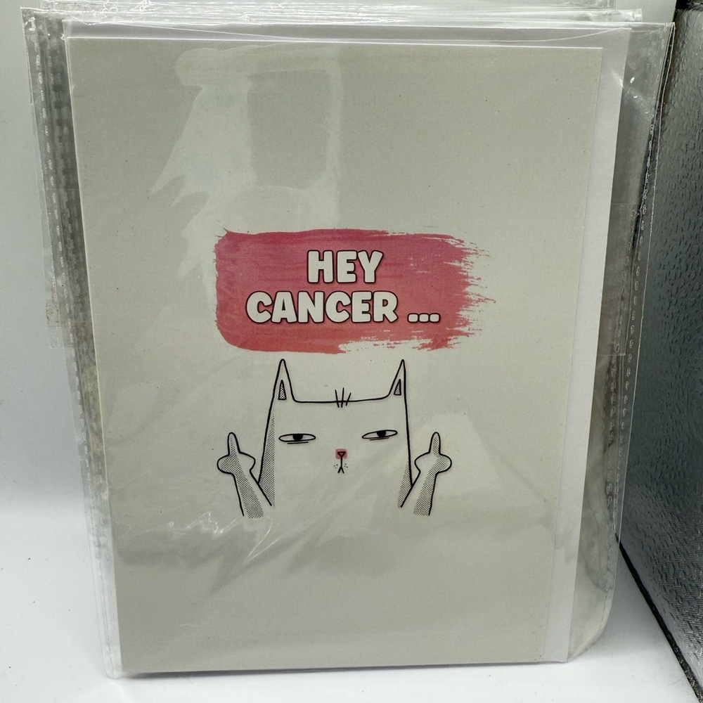Greeting Card: Hey Cancer…